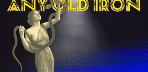 Any Old Iron - LIVE