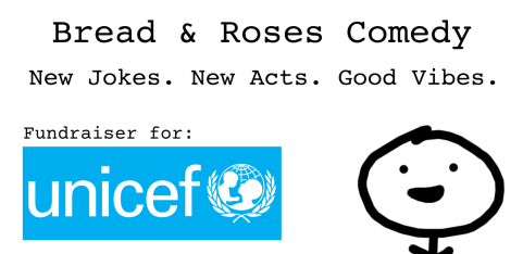 Comedy at Bread & Roses - New Material + Unicef Gaza Fundraiser (Feb 22nd)