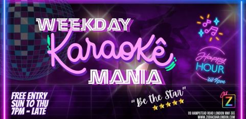 Monday Karaoke Mania- London's #1 Daily Karaoke Party @ZODIAC! 