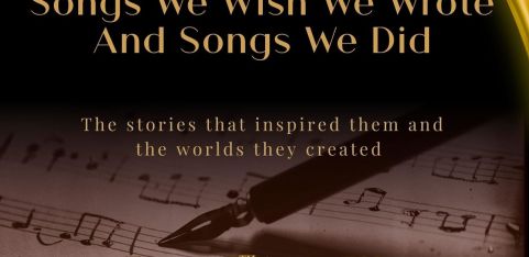 Songs We Wish We Wrote and Songs We Did