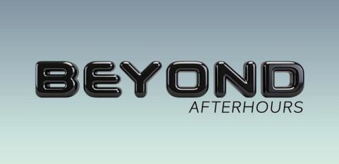 Beyond After Hours