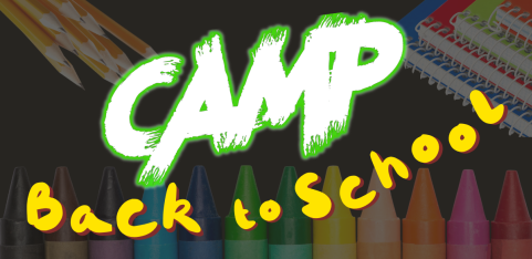 CAMP: Back to School