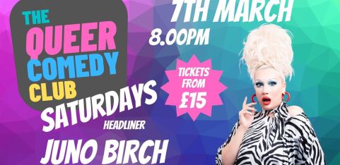 Queer Comedy Club Saturdays with Juno Birch