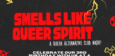 Smells Like Queer Spirit - The Alt Queer Gig & Club Night!