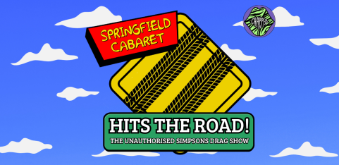 SPRINGFIELD CABARET: Simpsons Tribute Drag Show!
