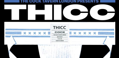 THICC @ The Cock Tavern