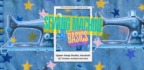 Sewing Machine 101: Basic Skills at QueerSwap Studio