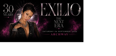 Exilio 30th Anniversary — London’s LGBTQ+ Latin Party & Celebration