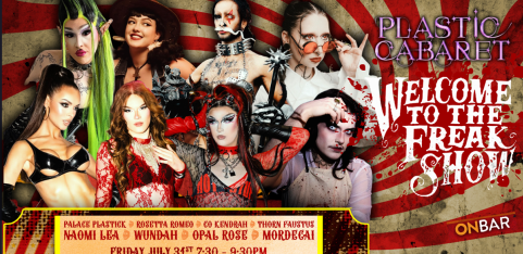 The Plastic Cabaret: Freakshow