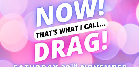 NOW! That's What I Call...DRAG! Cambridge!