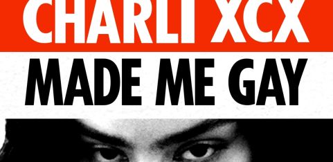 CHARLI XCX MADE ME GAY (London)