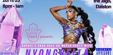 DRAG RACE UK WATCH PARTY WITH NYONGBELLA