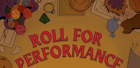 Roll For Performance: A Celebration of D&D