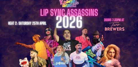 Rainbow Nation's Lip Sync Assassins 2026 - Heat 2