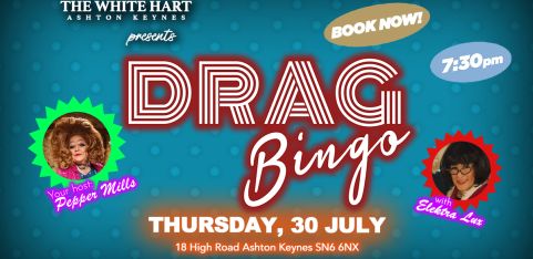 Pepper's Drag Bingo at The White Hart, Ashton Keynes
