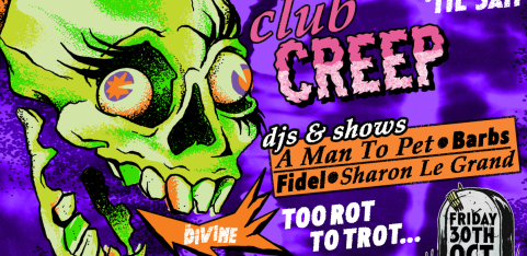 CLUB CREEP - 2-FLOOR HALLOWEEN EVE PARTY!