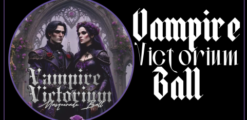 Vampire Victorium Masquerade Ball