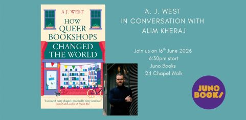 How Queer Bookshops Have Changed The World with A.J. West
