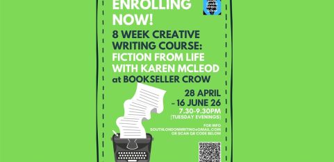 Creative Writing Course: Fiction from life with Karen McLeod, 28th April - 16th June 2026