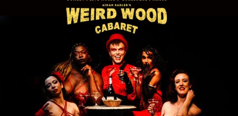 Weird Wood Cabaret