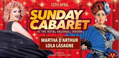 Sunday Cabaret with Lola Lasagne and Martha D'Arthur 