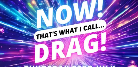 NOW! That's What I Call...DRAG! Cambridge!