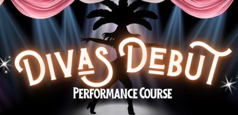 Divas Debut: PERFORMANCE COURSE