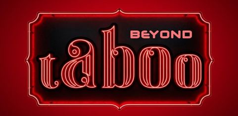 Beyond Taboo