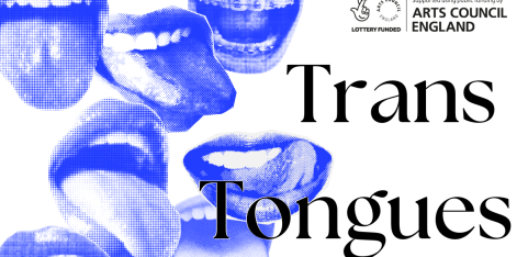 Trans Tongues: Private View & Anthology Launch