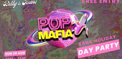 POP Mafia Day Party // Epic Pop Party In Elephant & Castle 