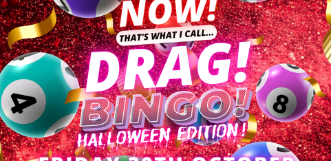 NOW! That's What I Call...DRAG! BINGO! Halloween Edition! Ipswich!
