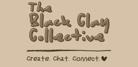 The Black Clay Collective: Create & Chat