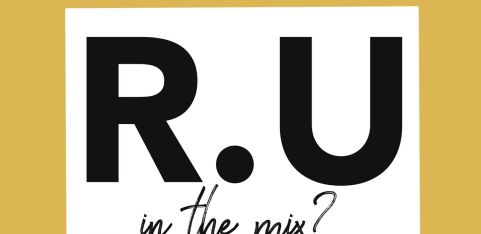 R.U... in the mix?