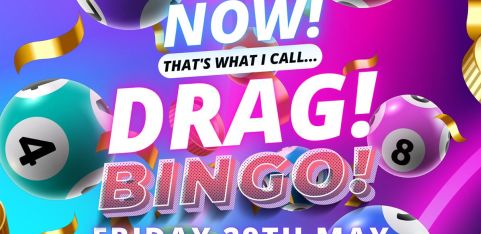 NOW! That's What I Call...DRAG! BINGO! Ipswich!
