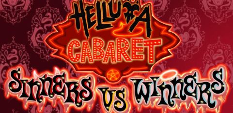 HELLUVA CABARET - Sinners Vs Winners