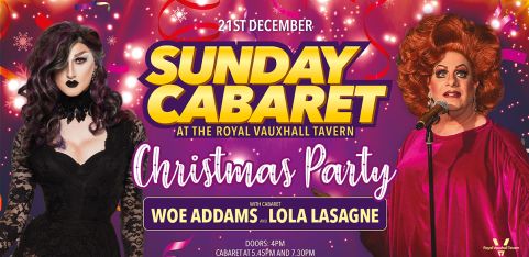 Sunday Cabaret with Lola Lasagne and Woe Addams