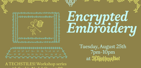 TECHSTILES: Encrypted Embroidery