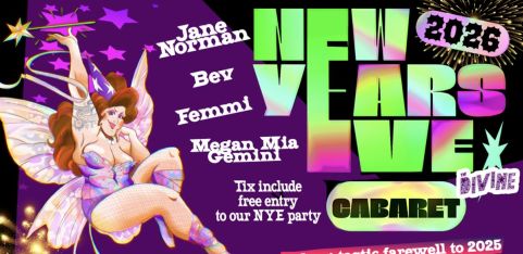 THE DIVINE NEW YEARS EVE CABARET! 