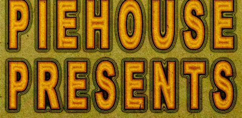 PIEHOUSE PRESENTS: Frankie Morrow, Dogviolet, CARIAD, Mia-Rae 