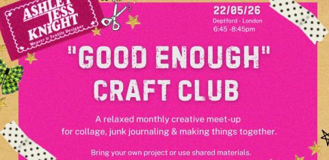'Good Enough' Creative Craft Social 