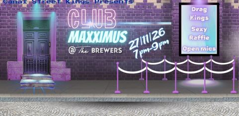 Canal street kings presents: CLUB MAXXIMUS