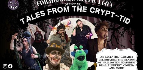 Formidable Alter Egos presents: Tales from the Crypt-tid