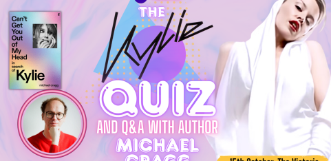 Ultimate Kylie Minogue Quiz + Q&A with Michael Cragg
