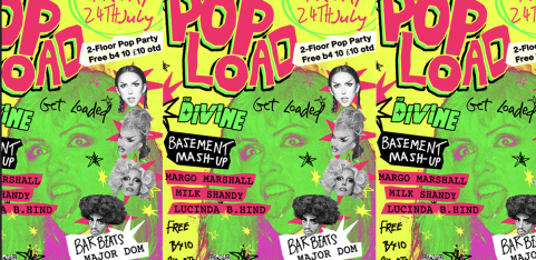 POP LOAD! 2-FLOOR POP PARTY 