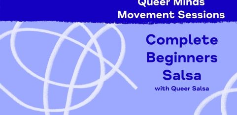Queer Minds Movement Sessions: Complete Beginners Salsa