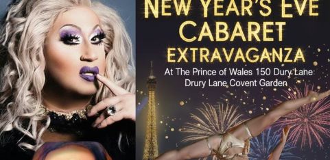 NEW YEAR EVE CABARET EXTRAVAGANZA  COVENT GARDEN