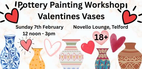 Pottery Painting: Valentines Vases