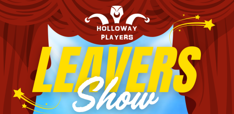 Leavers Show - A Holloway Players Improv Show