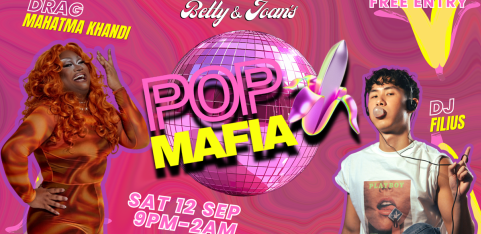 POP MAFIA // Sat 12 Sep @ Betty & Joan's