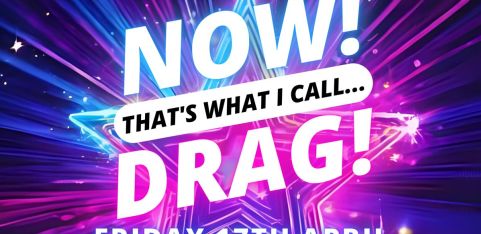 NOW! That's What I Call...DRAG! Cambridge!